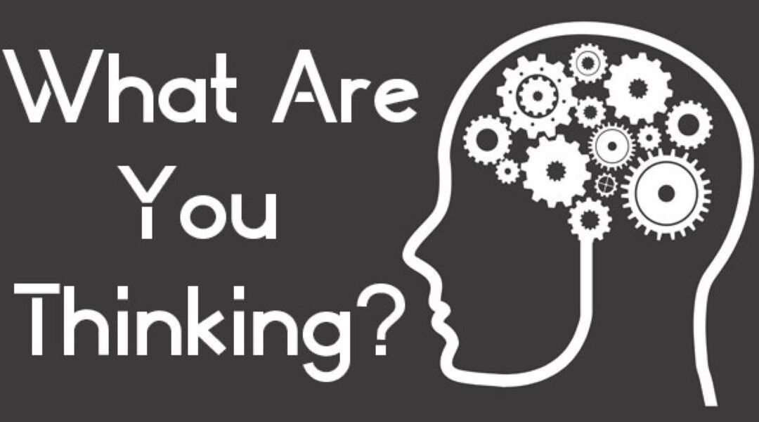 What Are You Thinking